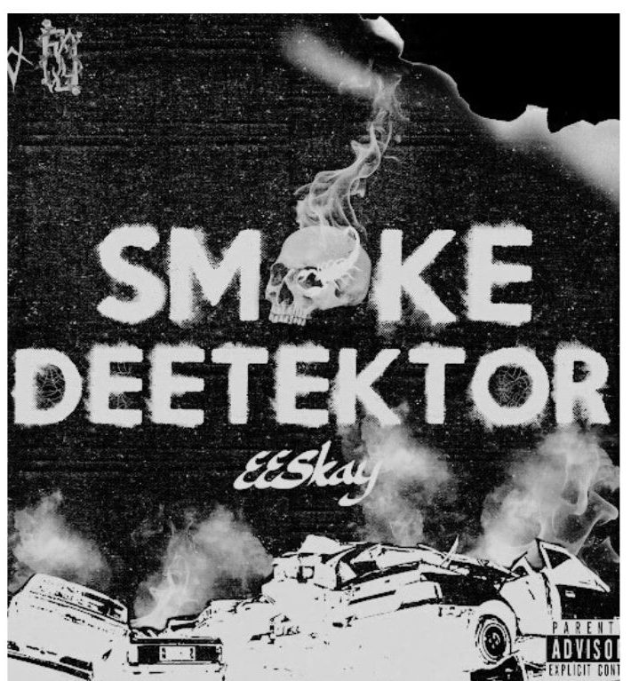 EESKAY Smoke Deetektor Mp3 Download ipulsemusic.com.ng 